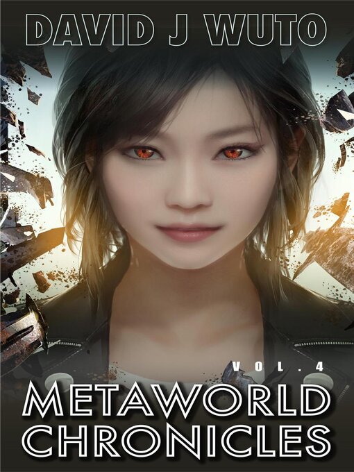 Title details for Metaworld Chronicles by David J Wuto - Available